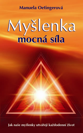 Myšlenka - mocná síla